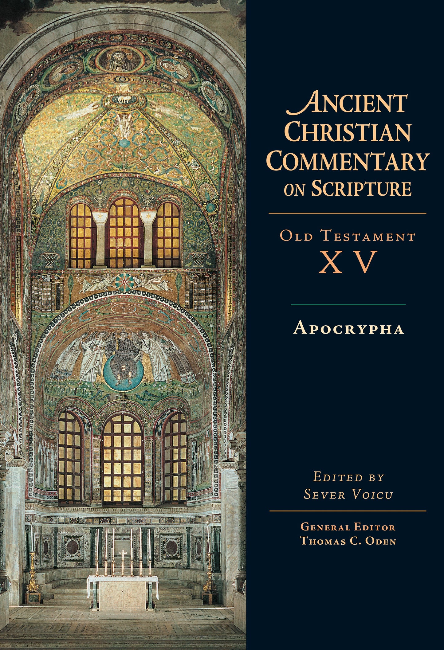 Apocrypha (Ancient Christian Commentary on Scripture OT Volume 15)
