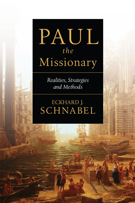 Paul The Missionary