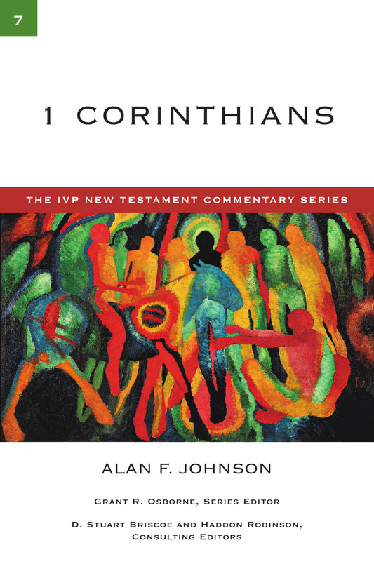 1 Corinthians (The IVP New Testament Commentary Series)