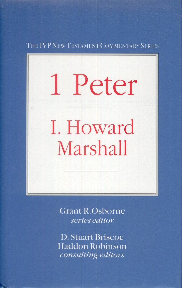 1 Peter (The IVP New Testament Commentary Series)