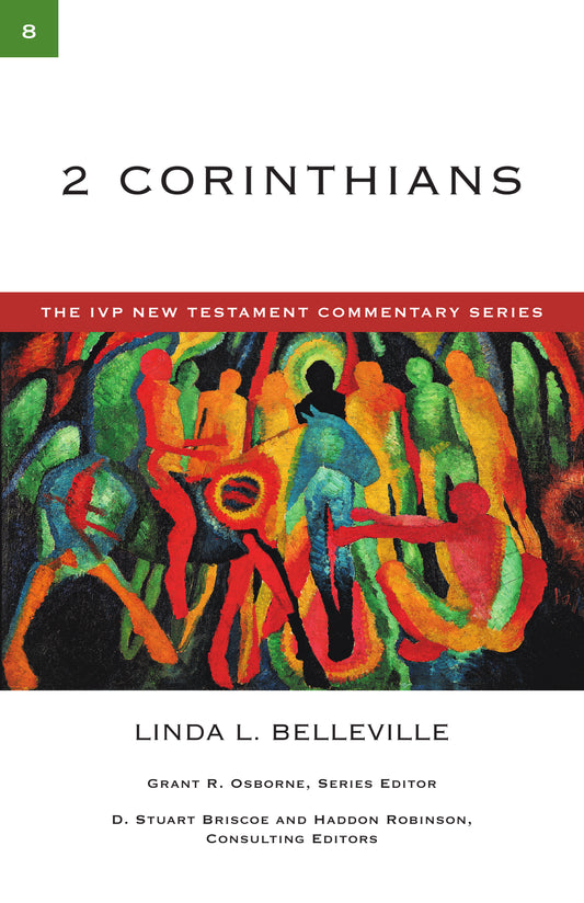 2 Corinthians (The IVP New Testament Commentary Series)