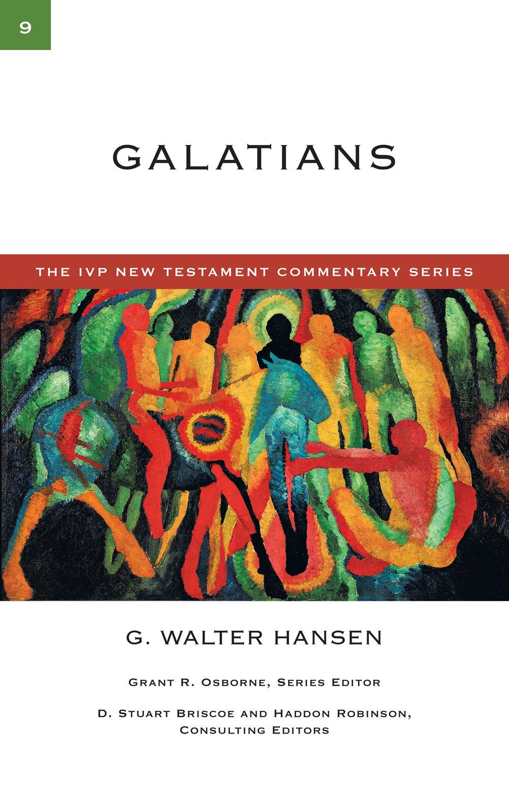 Galatians (The IVP New Testament Commentary Series Volume 9)
