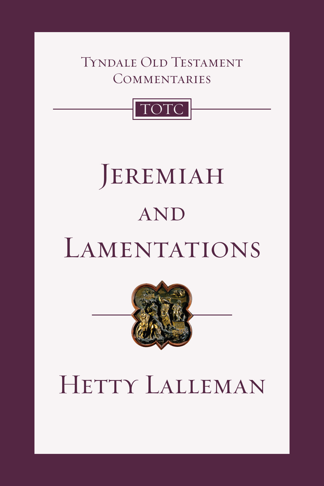 Jeremiah And Lamentations