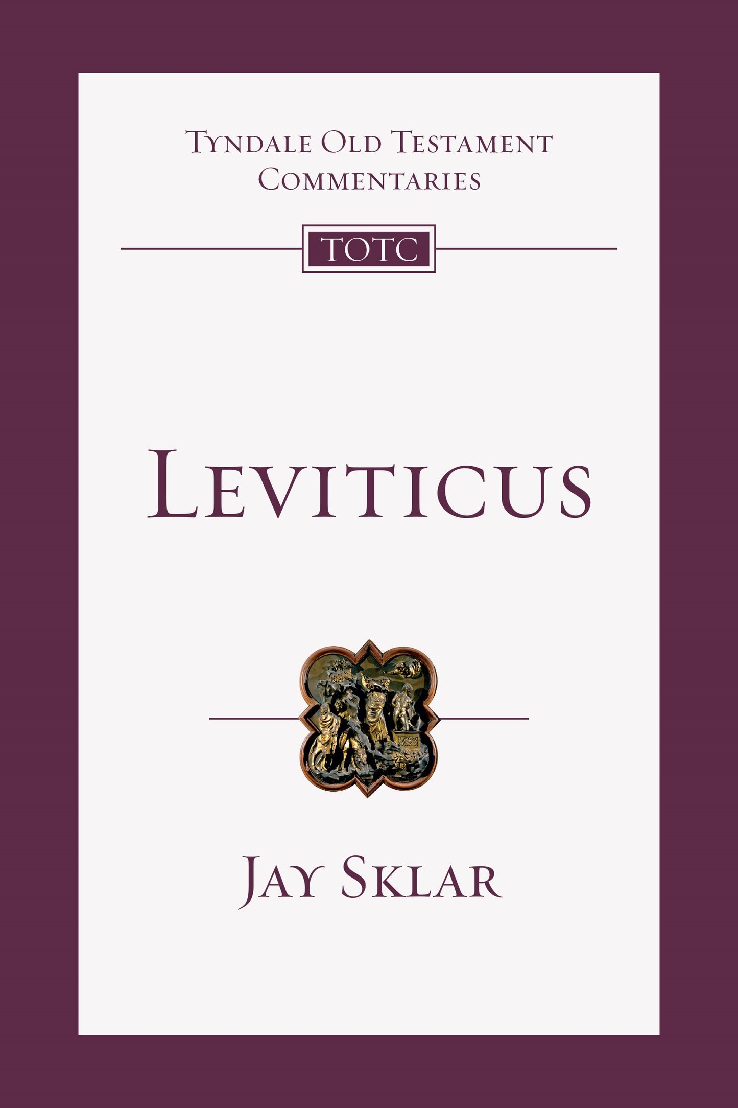 Leviticus (Tyndale Old Testament Commentaries #03)