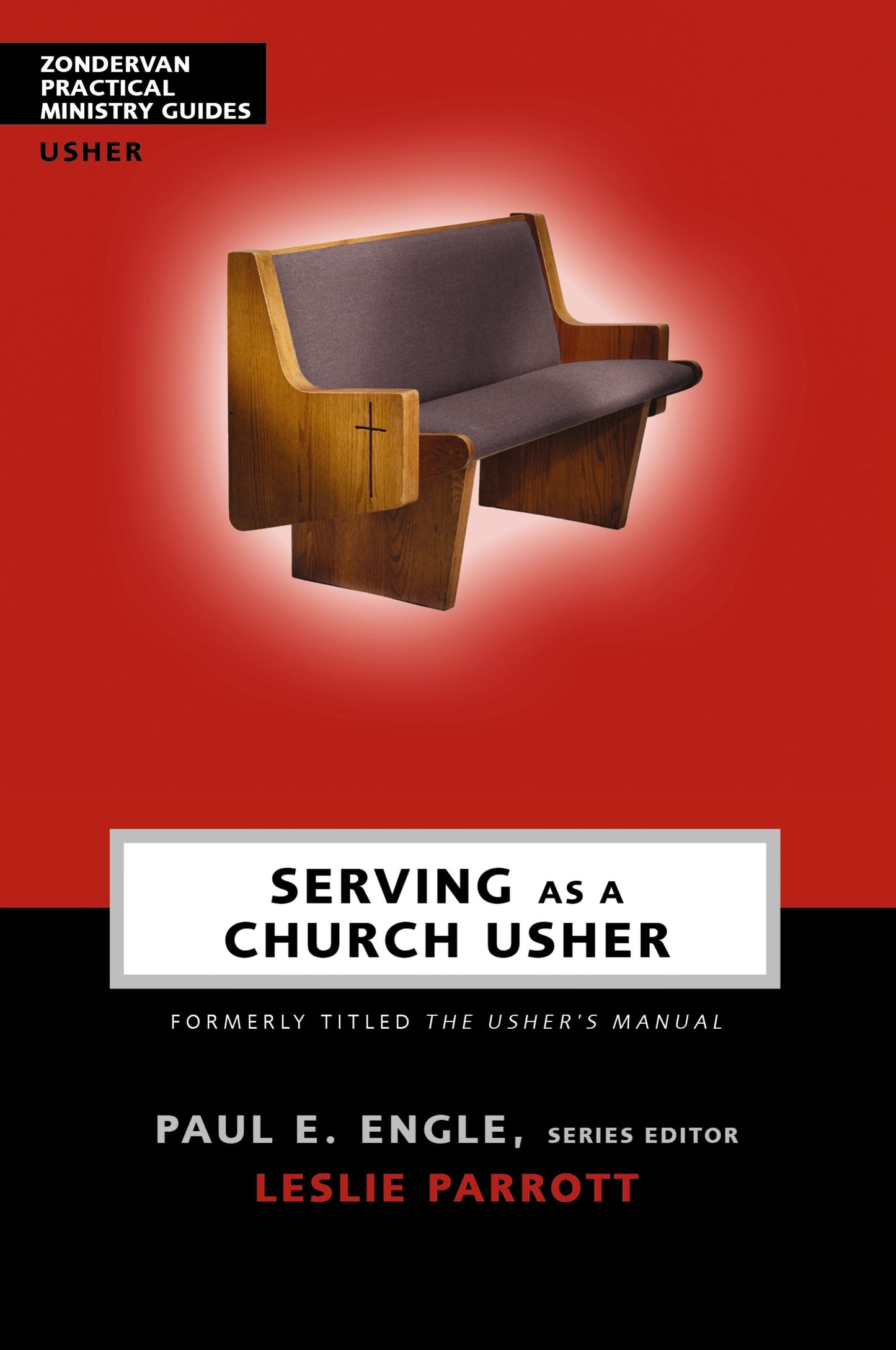 Serving As A Church Usher (Usher's Manual Revised)