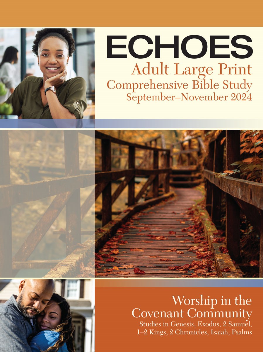 Echoes Fall 2025: Adult Comprehensive Bible Study Large Print Student Book (#5087)
