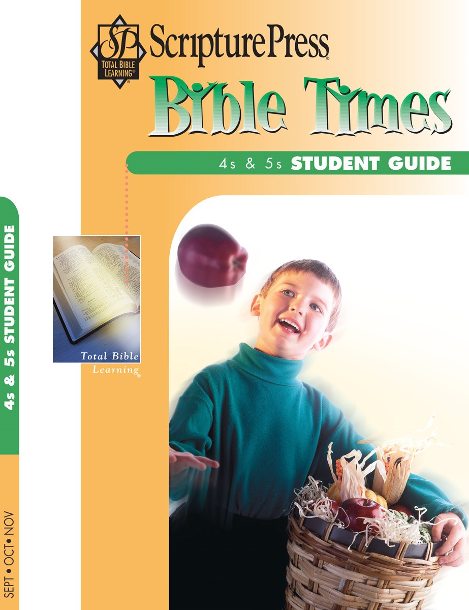 Scripture Press Fall 2025: 4s & 5s Bible Times (Student Guide) (#4022)