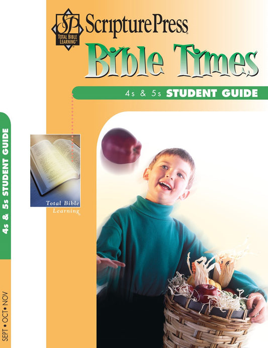 Scripture Press Fall 2025: 4s & 5s Bible Times (Student Guide) (#4022)