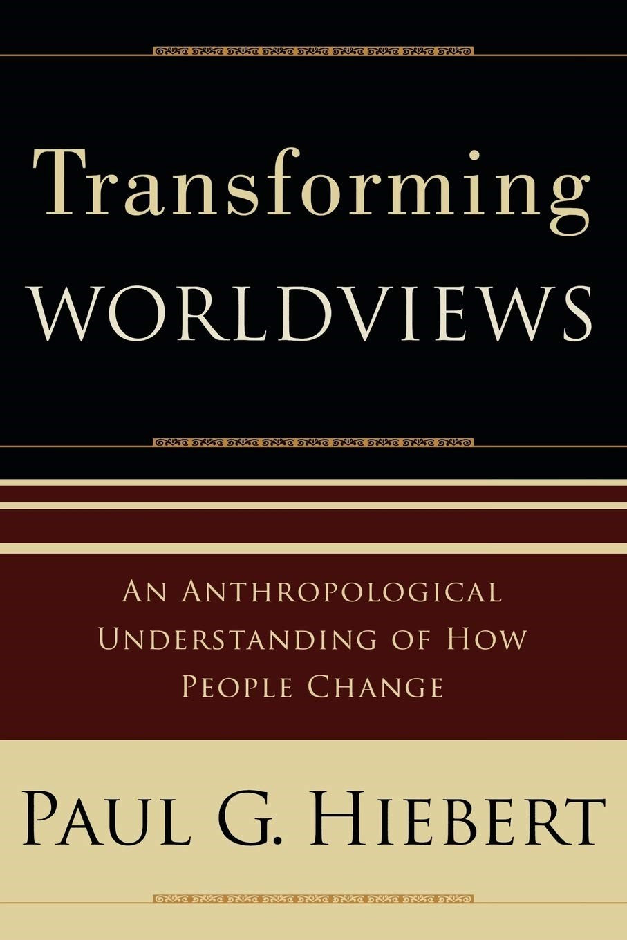 Transforming Worldviews