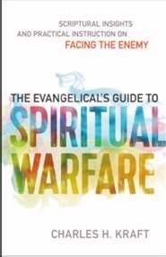 Evangelical's Guide To Spiritual Warfare