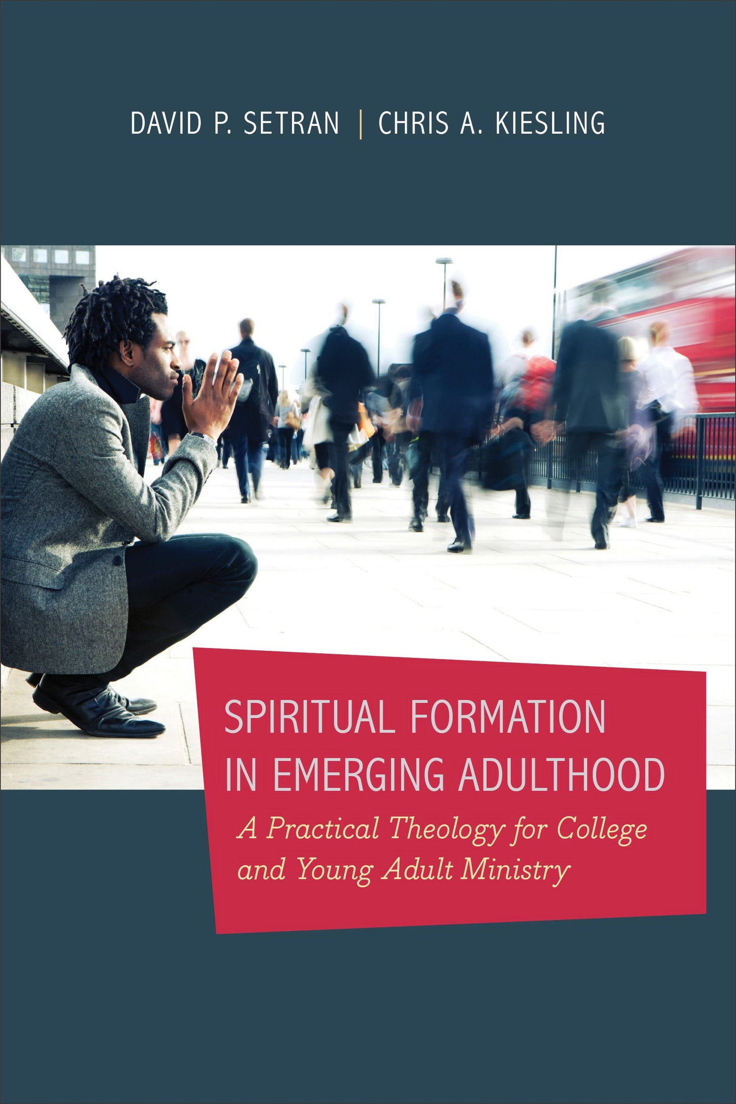 Spiritual Formation In Emerging Adulthood