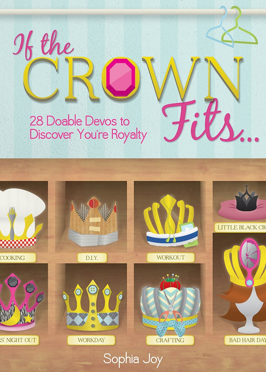 If The Crown Fits...