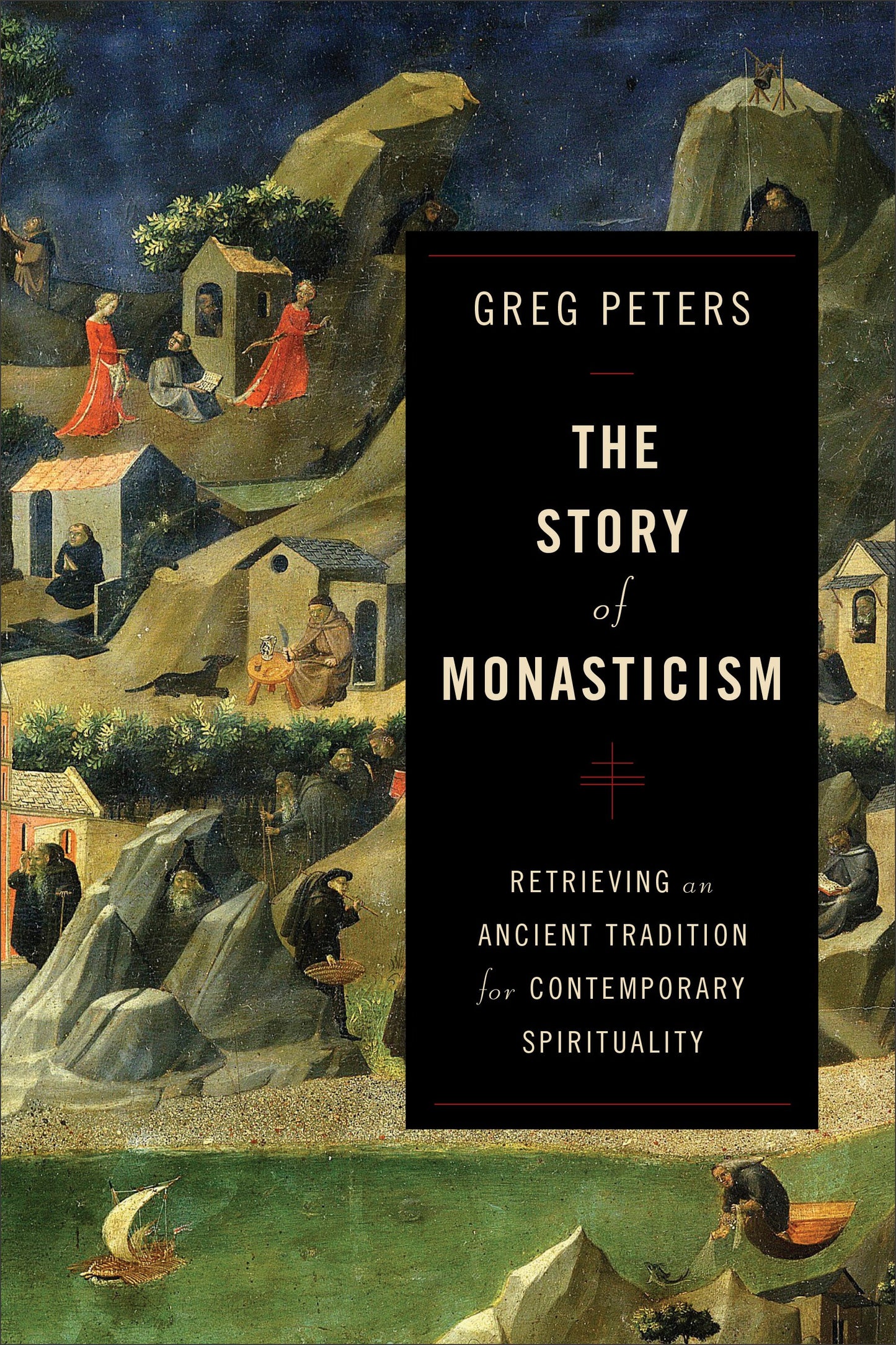 The Story Of Monasticism