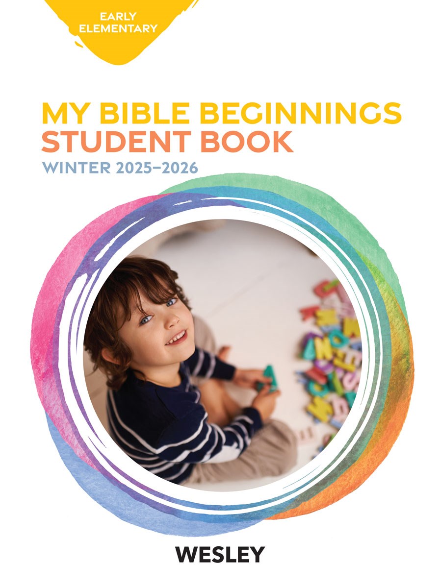 Wesley Winter 2025-2026: Early Elementary Bible Beginnings (Student Book) (#3022)