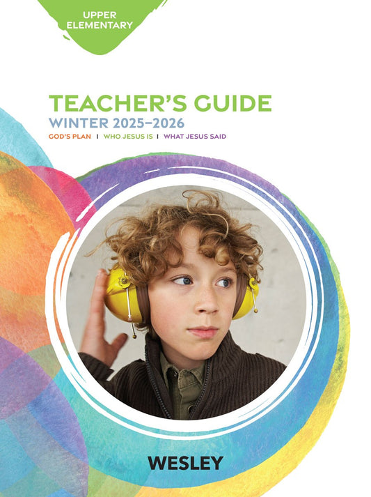 Wesley Winter 2025-2026: Upper Elementary Teacher's Guide (#3050)
