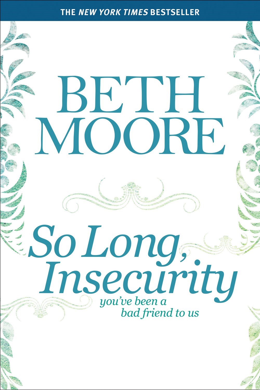So Long  Insecurity-Softcover