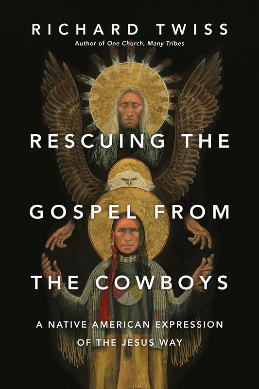 Rescuing The Gospel From The Cowboys