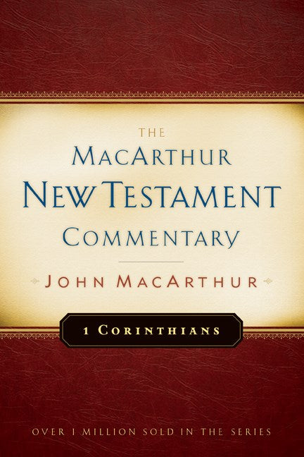 1 Corinthians (MacArthur New Testament Commentary)