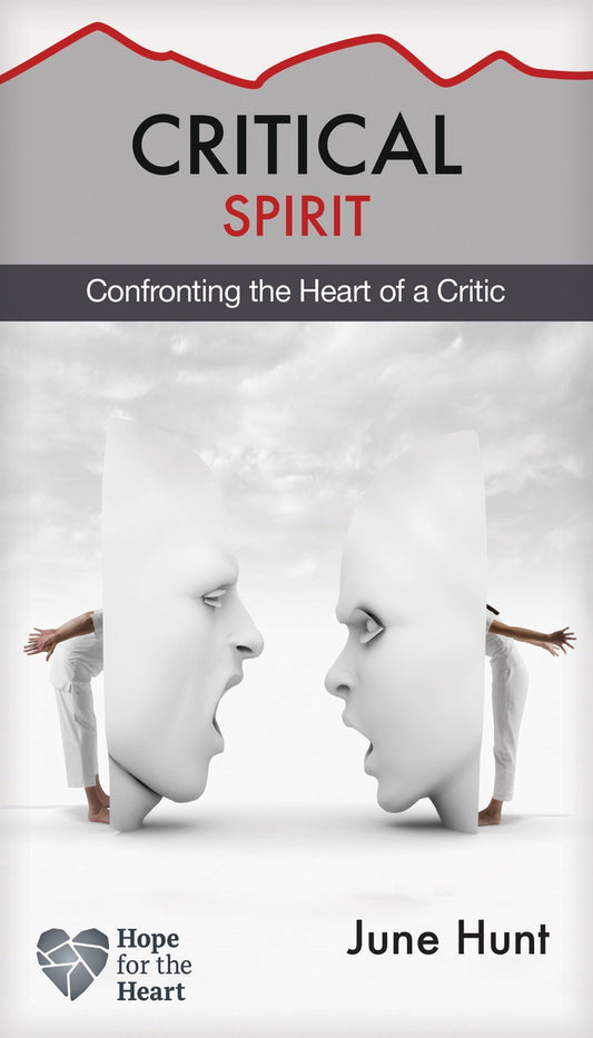 Critical Spirit (Hope For The Heart)