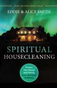 Spiritual Housecleaning (3rd Edition)