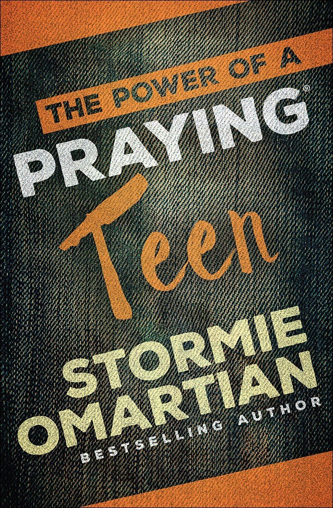 The Power Of A Praying Teen (New Cover)