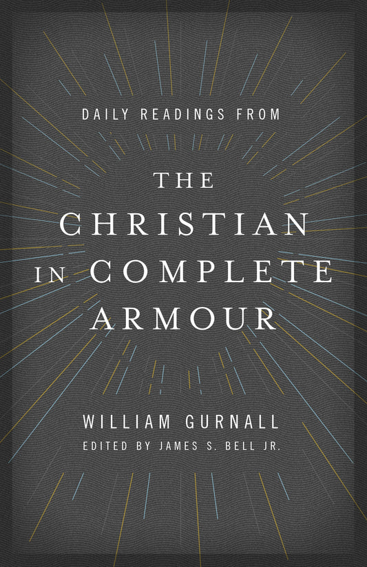 Daily Readings From The Christian In Complete Armour