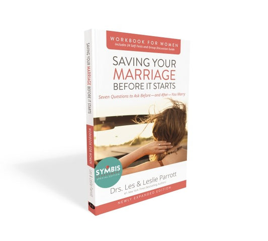 Saving Your Marriage Before It Starts Workbook For Women (Updated)