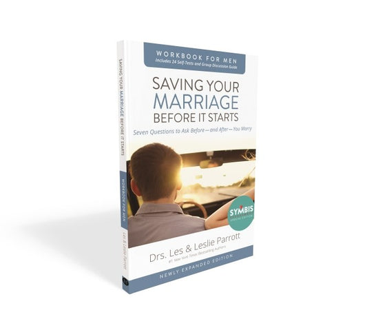 Saving Your Marriage Before It Starts Workbook For Men (Updated)