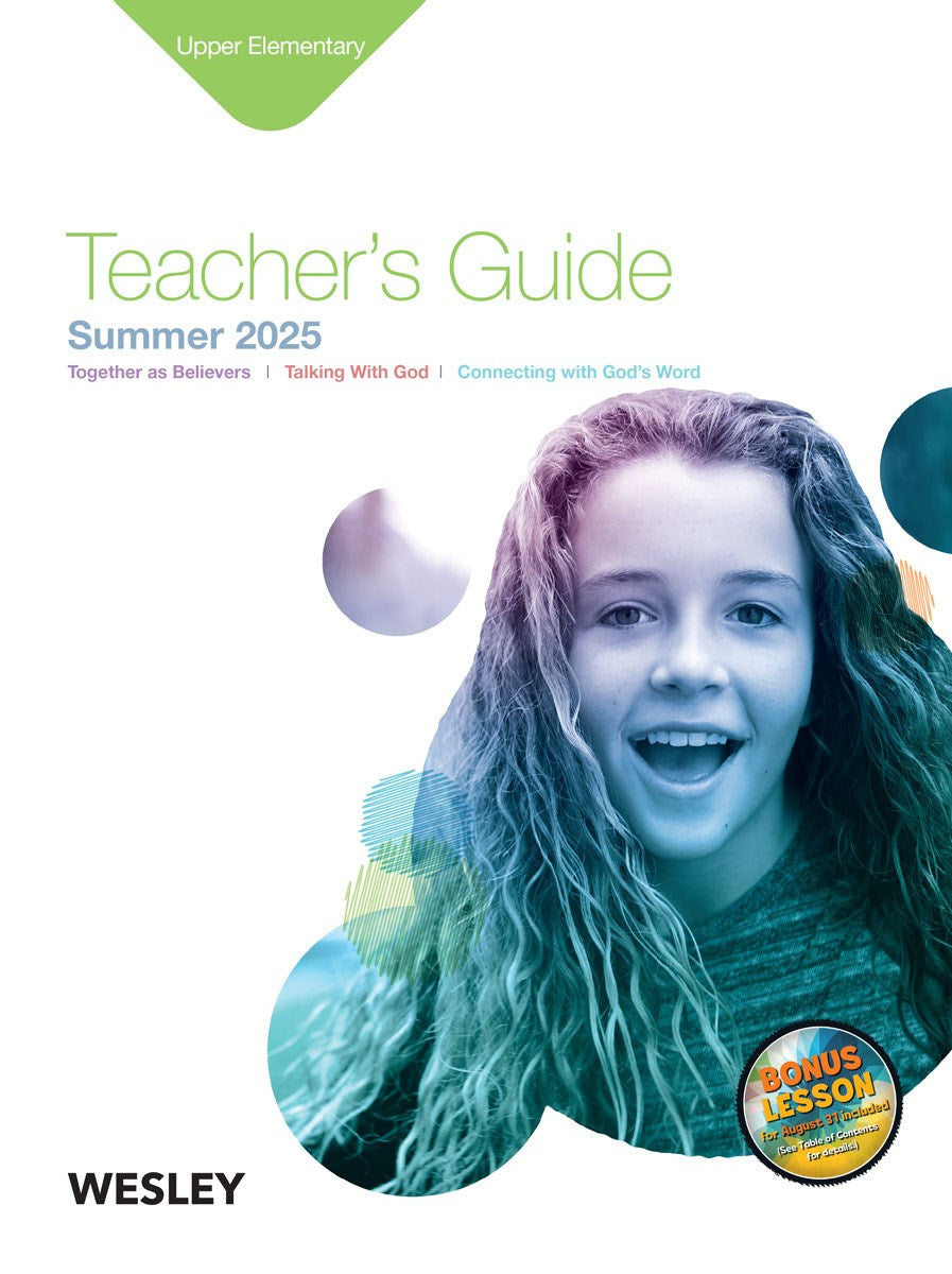 Wesley Summer 2025: Upper Elementary Teacher's Guide (#3050)