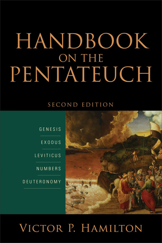 Handbook On The Pentateuch (Second Edition)