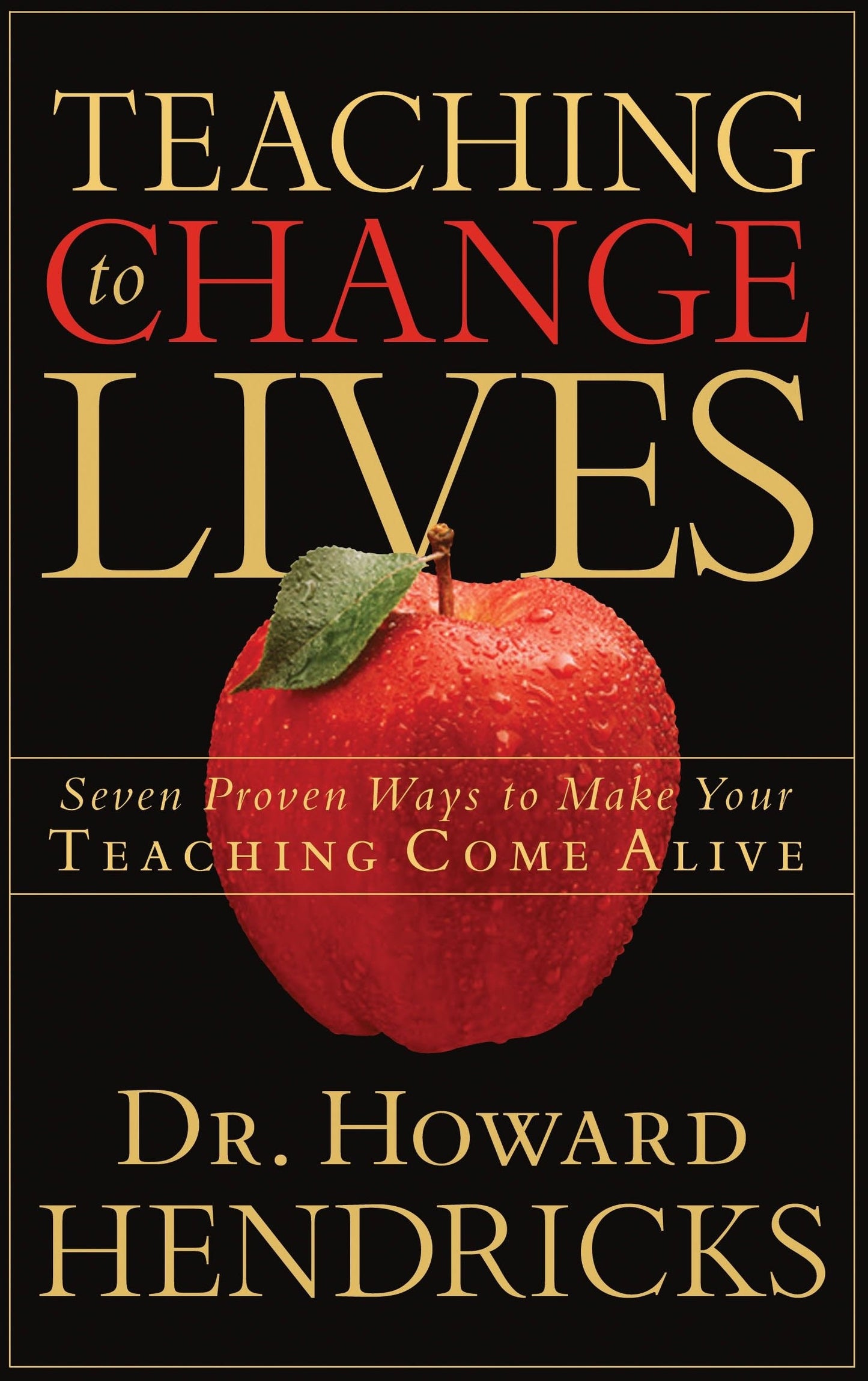 Teaching To Change Lives