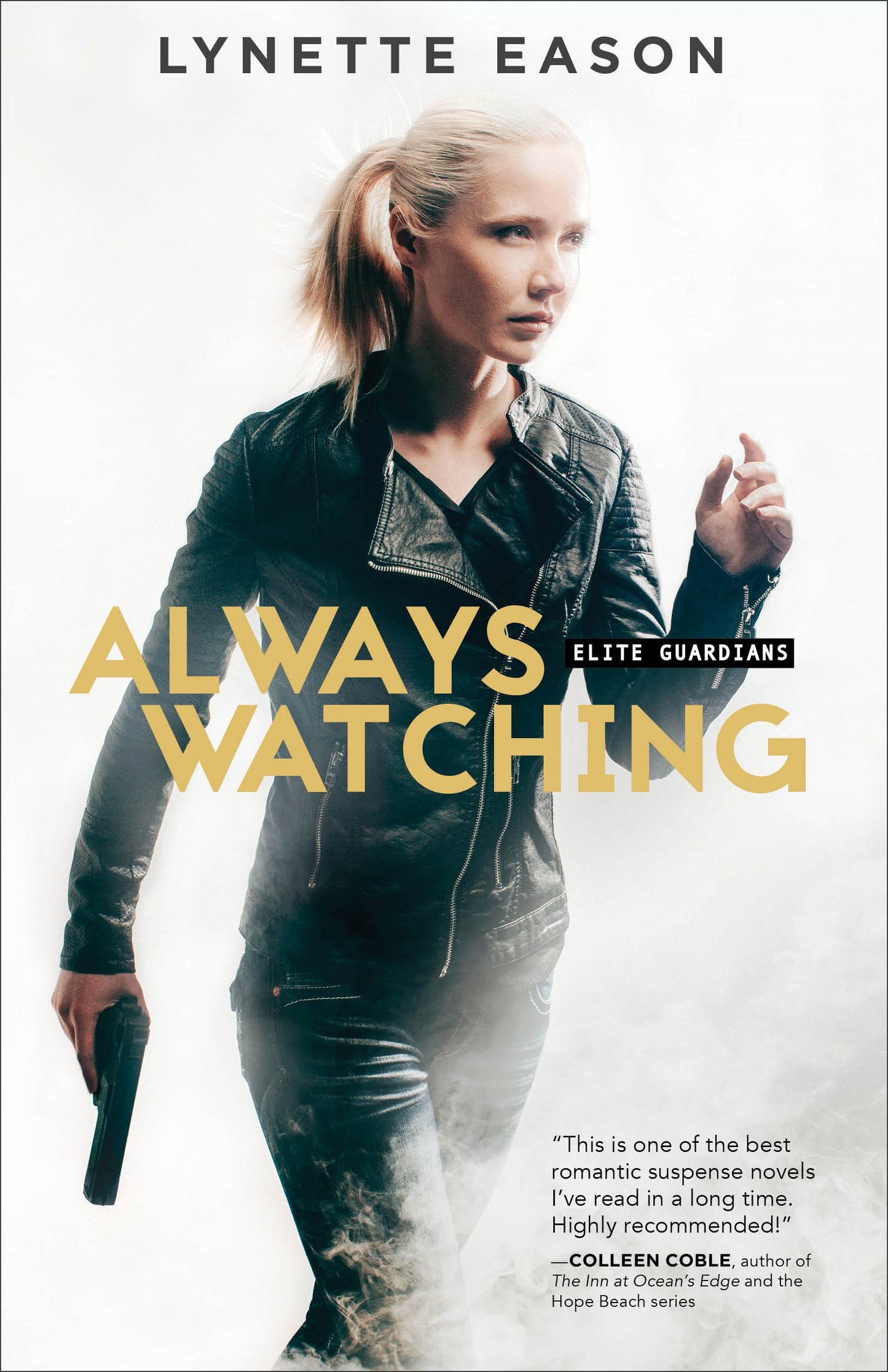 Always Watching (Elite Guardians #1)