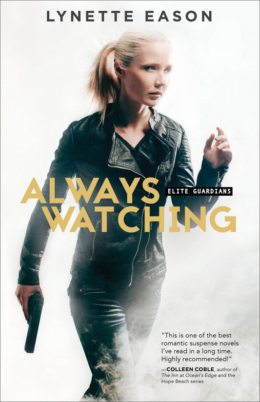 Always Watching (Elite Guardians #1)