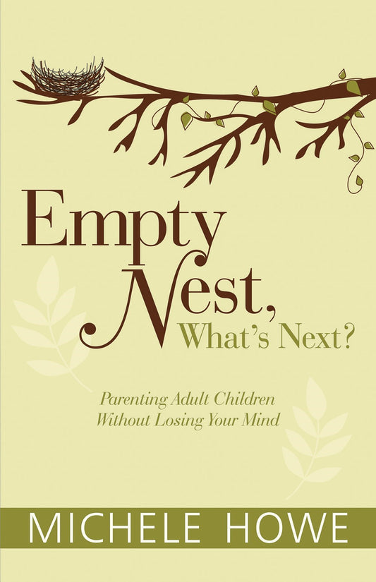 Empty Nest  What's Next?