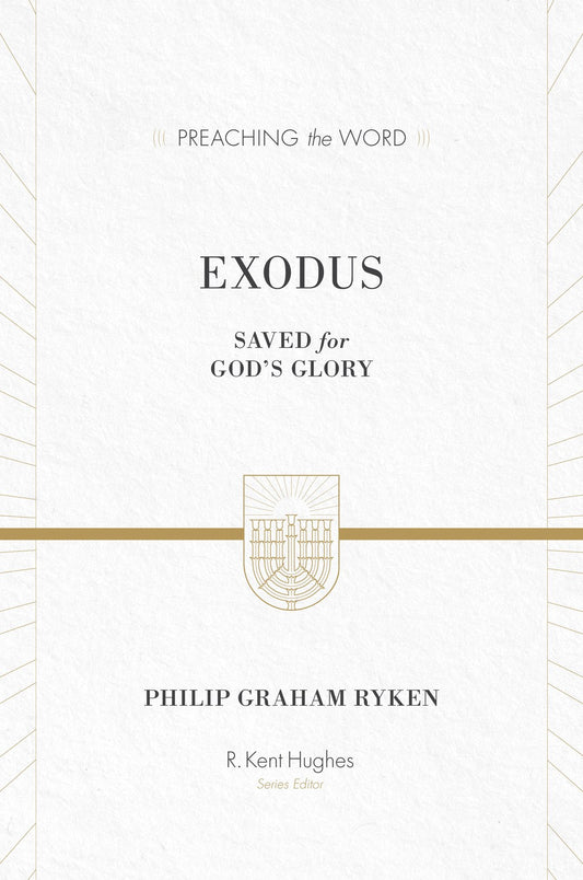 Exodus (Preaching The Word)