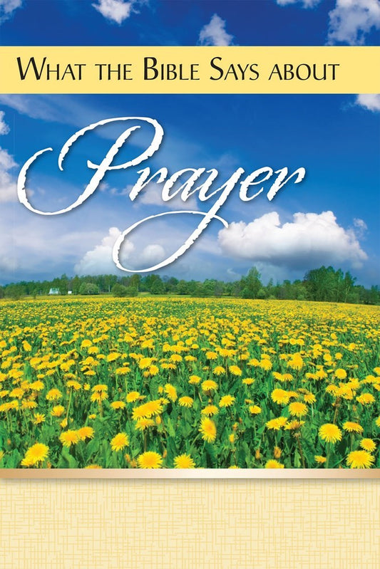 What The Bible Says About Prayer