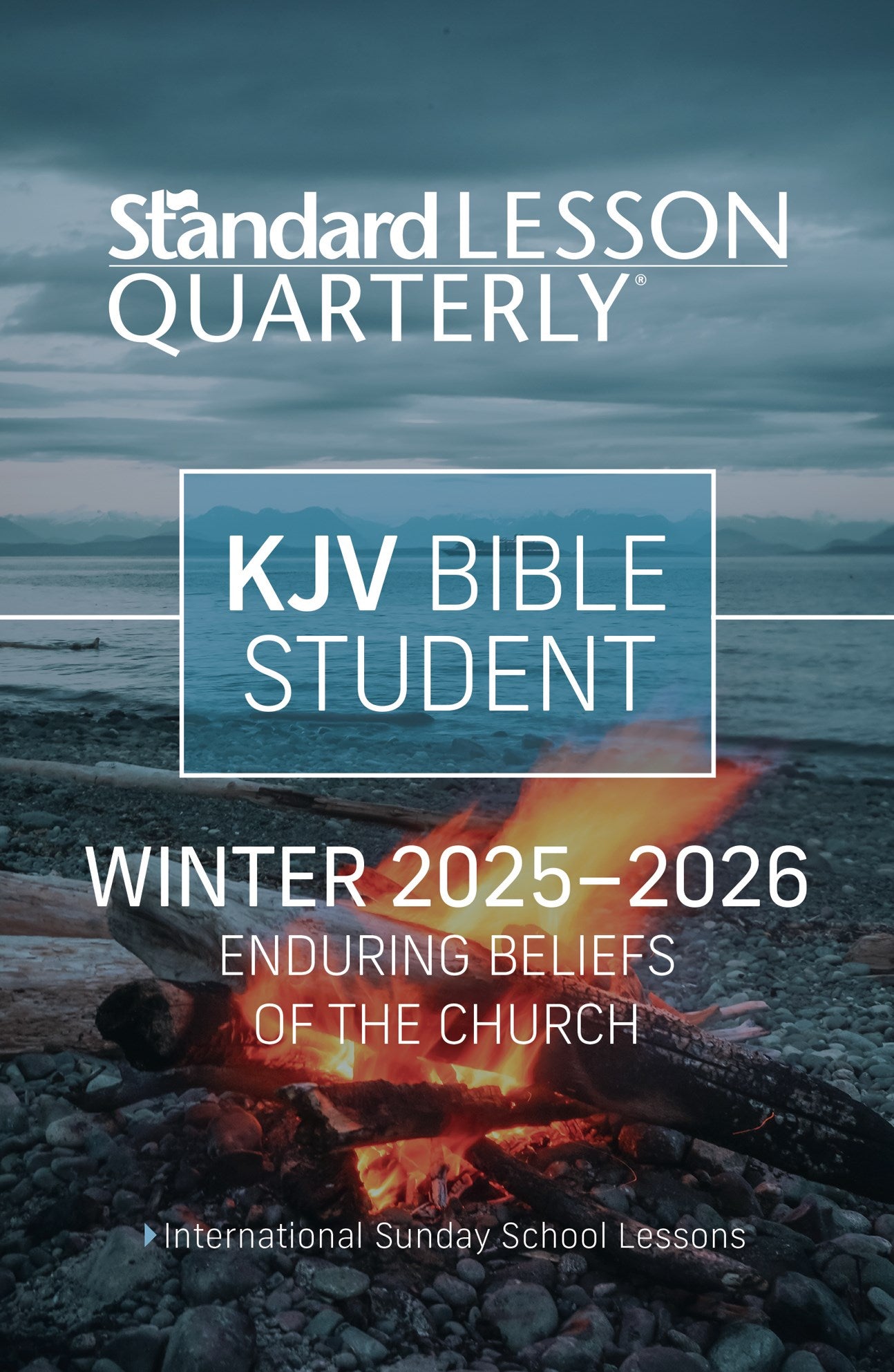 Standard Lesson Quarterly Winter 2025-2026: Adult Kjv Bible Student (#6292)