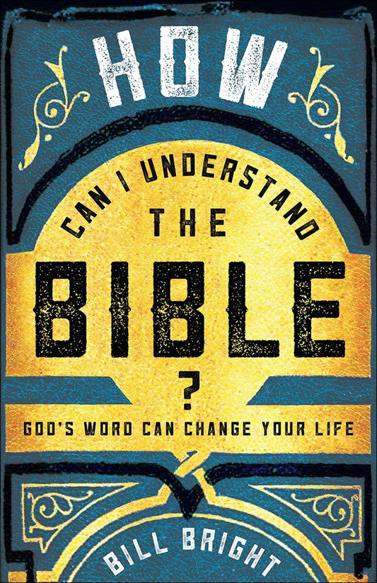 How Can I Understand The Bible?