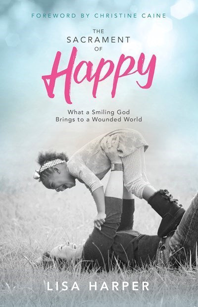 The Sacrament Of Happy