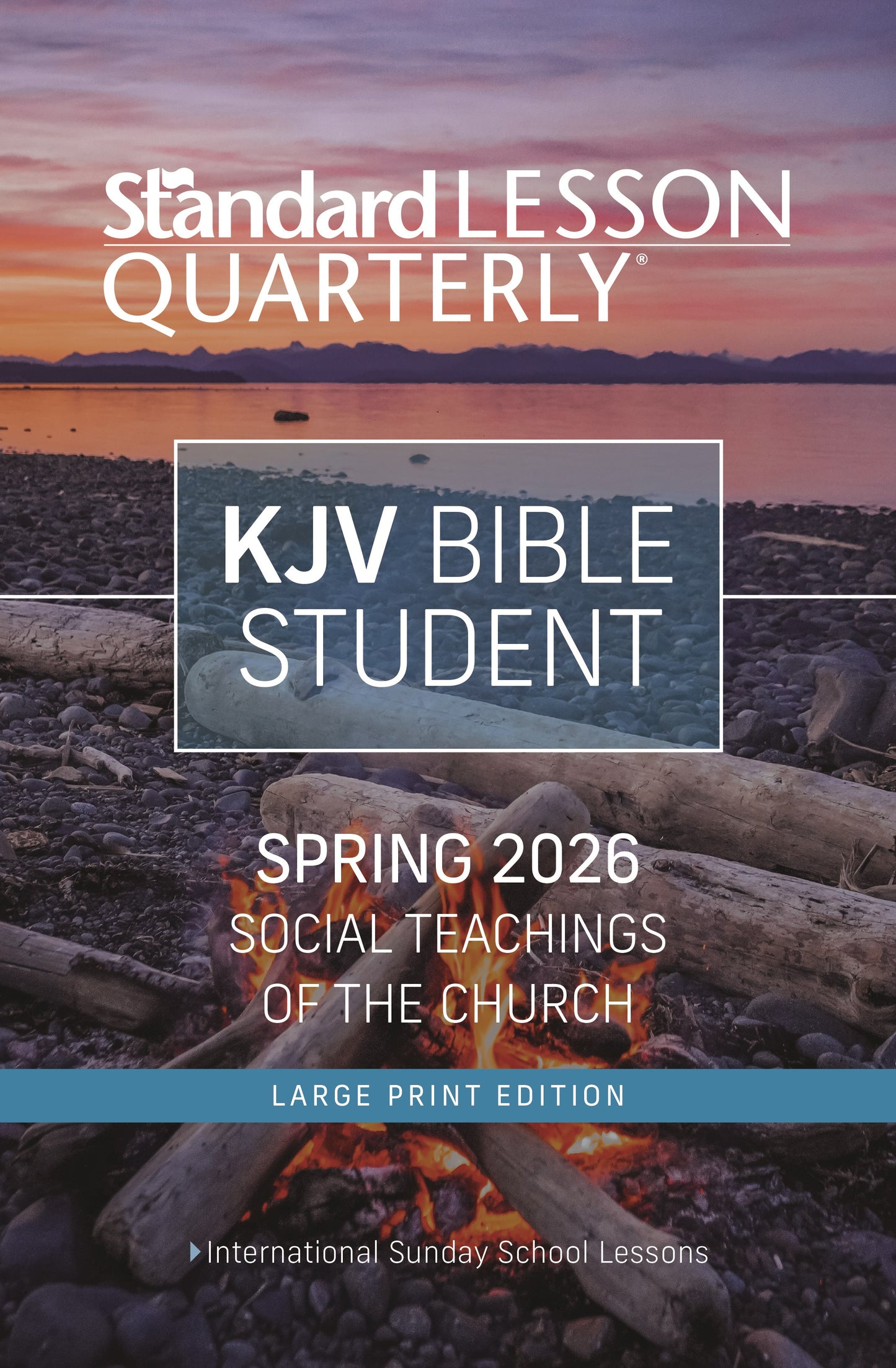 Standard Lesson Quarterly Spring 2026: Adult Student Large Print (KJV) (#6297)