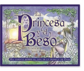 La Princesa Y El Beso (Princess And The Kiss)