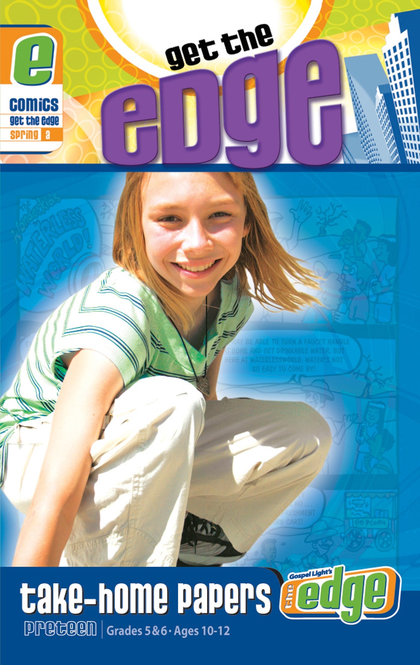 Gospel Light Spring 2026: Preteen Get The Edge Comics (Grades 5 & 6)-Year A (#2154)
