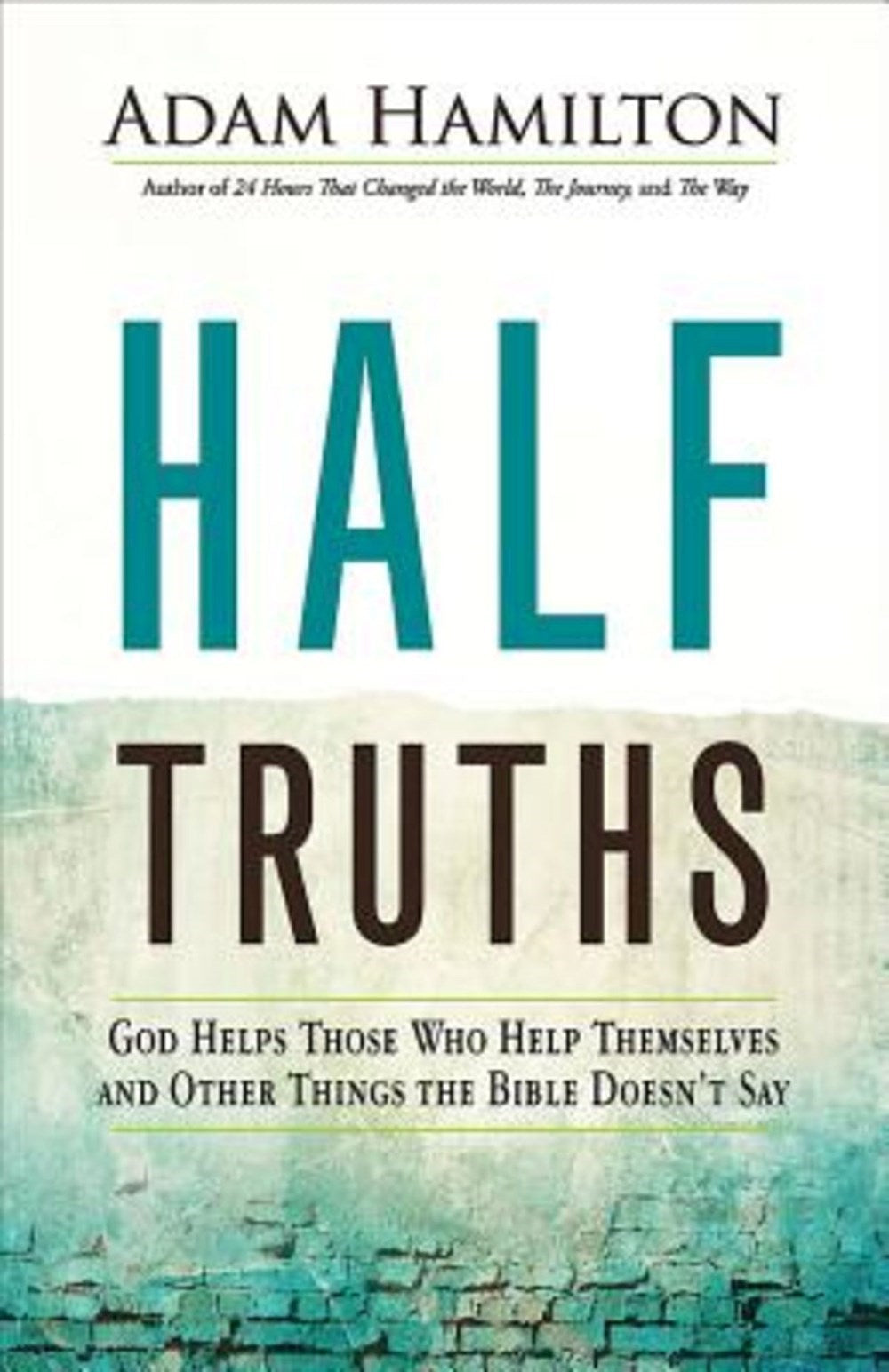 Half Truths-Hardcover