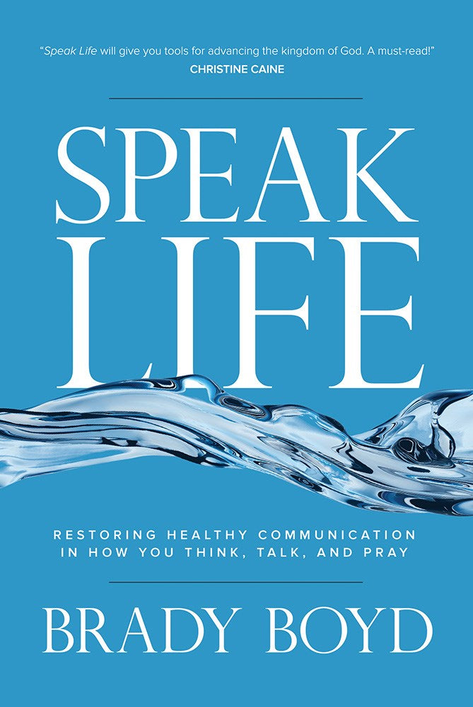 Speak Life