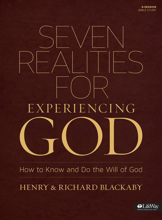 Seven Realities For Experiencing God