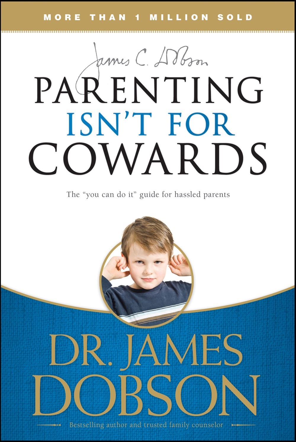 Parenting Isn't For Cowards