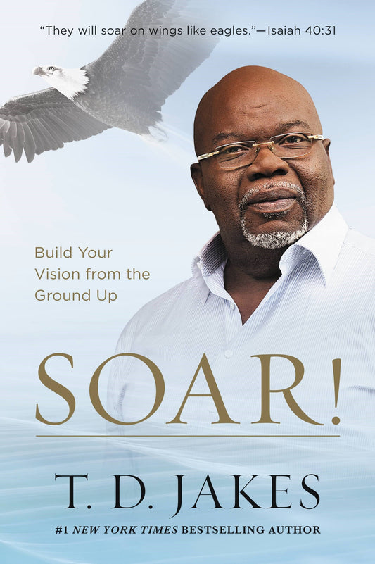 Soar!-Hardcover
