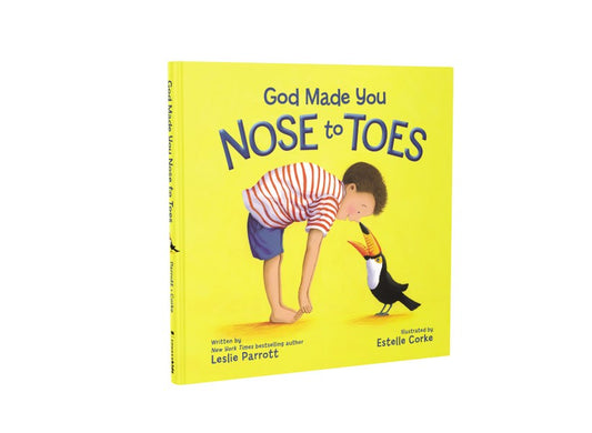 God Made You Nose To Toes