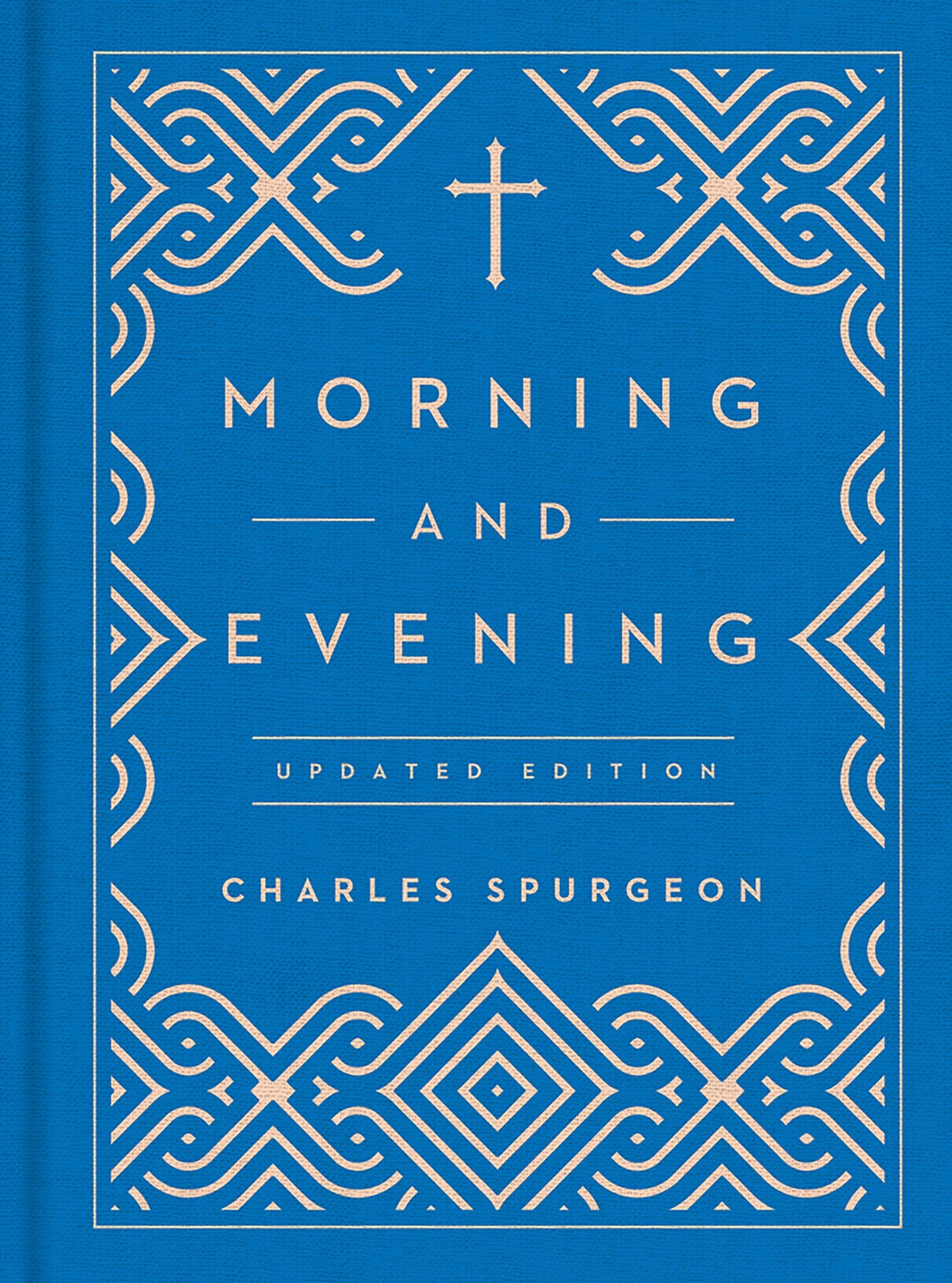 Morning And Evening (Updated Edition)