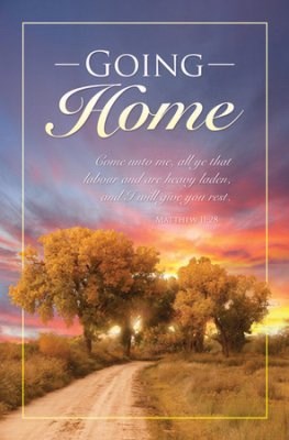 Bulletin-Going Home (Matthew 11:28  KJV) (Pack Of 100)
